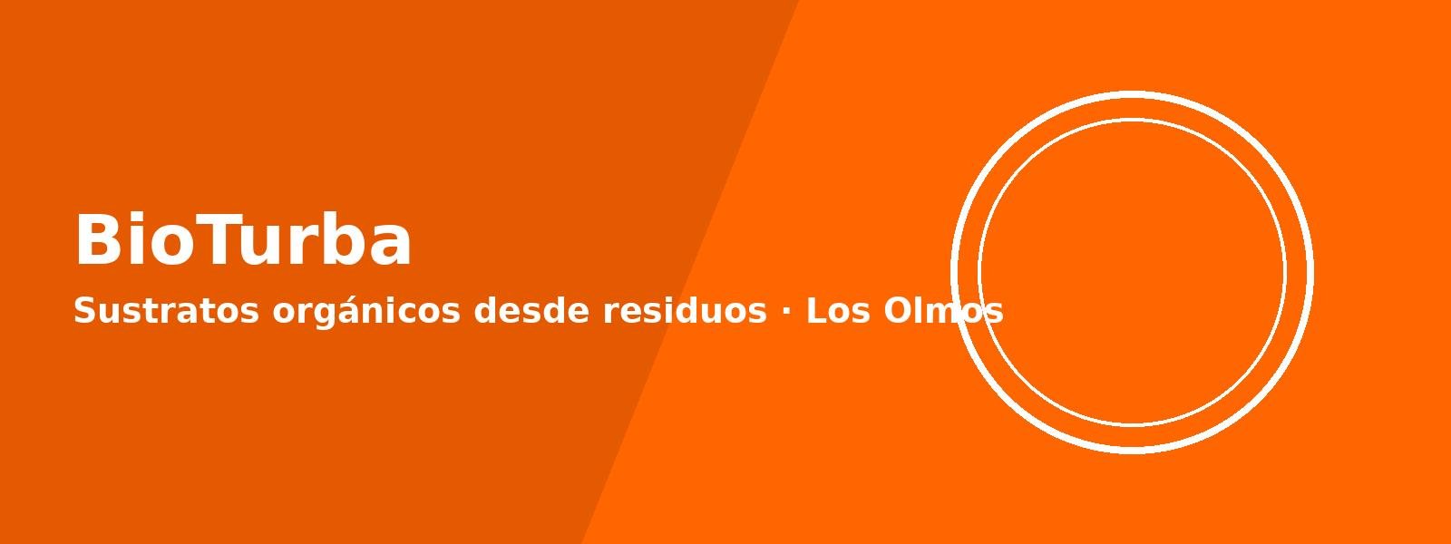 BioTurba — sustratos orgánicos